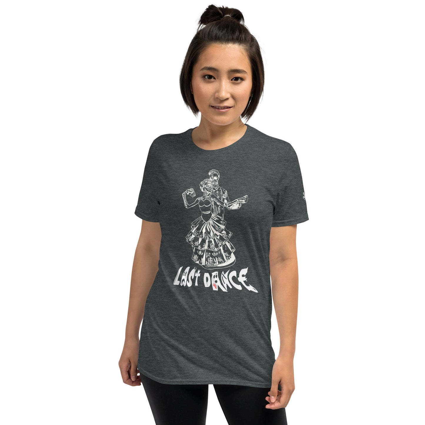 Short-Sleeve Unisex T Last Dance